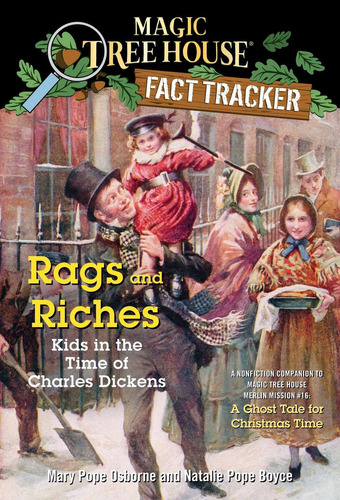 Rags & Riches - Magic Tree House Fact Tracker 22 - Osborne, Mary & Boyce, Natalie, De Osborne, Mary & Boyce, Natalie. Editorial Random House-children Bks En Inglés, 2010