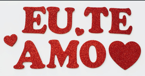 Frase Eu Te Amo + Coração ( Letras Com 15 Cm Altura)