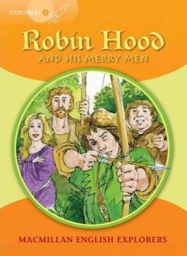 Robin Hood - Macmillan English Explorers 4, De Fidge, Louis. Editorial S/d, Tapa Blanda En Inglés Internacional, 2007