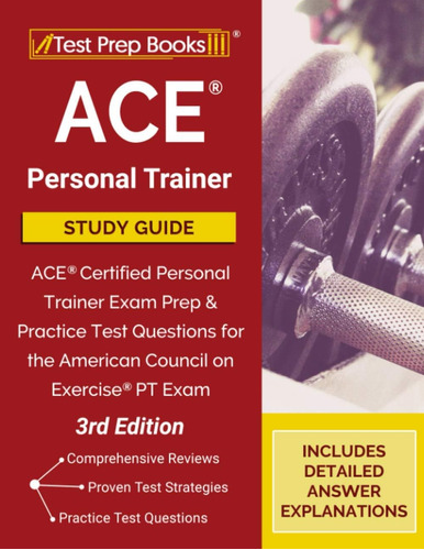 Libro: Ace Personal Trainer Study Guide: Ace Certified Exam