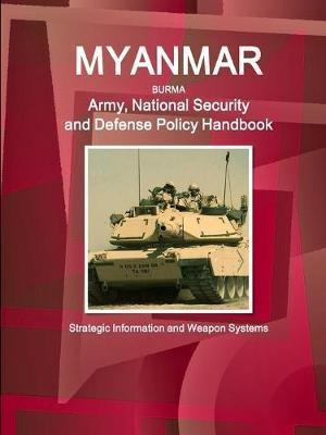 Myanmar Army, National Security And Defense Policy Handbo...