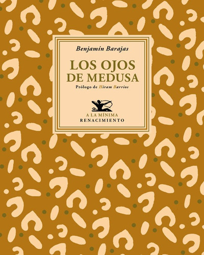 Los Ojos De Medusa, De Barajas, Benjamín. Editorial Renacimiento, Tapa Blanda En Español