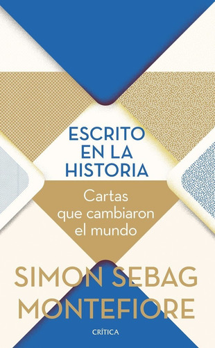 Libro Escrito En La Historia - Simon Sebag Montefiore