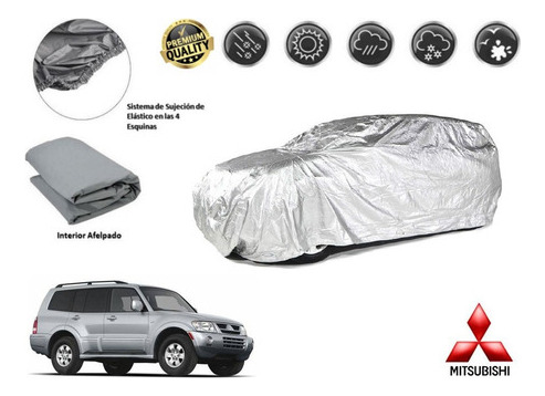 Funda Car Cover Afelpada Mitsubishi Montero 3.8l 2007