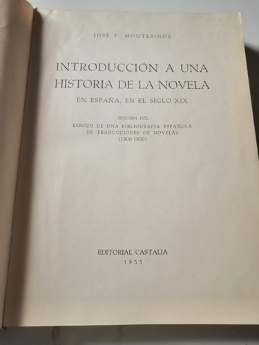 Introducción A Una Historia De La Novela José Montesinos 