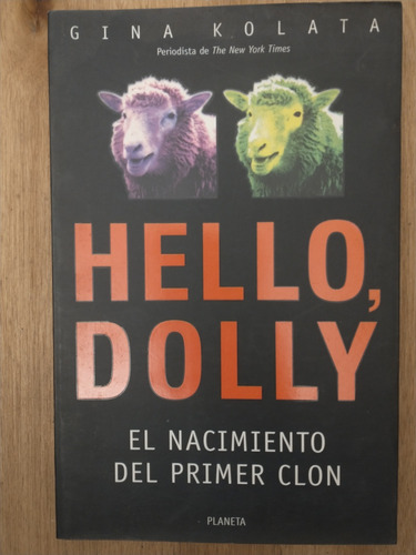 Hello, Dolly - Gina Kolata