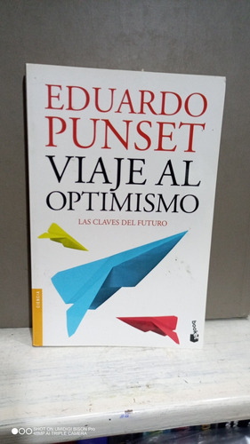 Libro Viaje Al Optimismo. Eduardo Punset