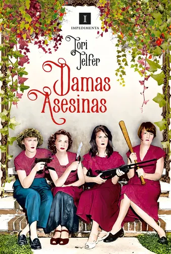 Damas Asesinas - Tori Telfer