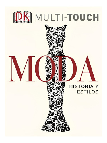 Libro Moda.historia Y Estilos /560