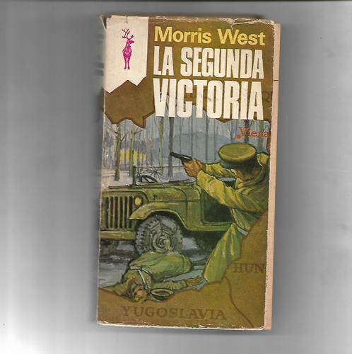 La Segunda Victoria De Morris West