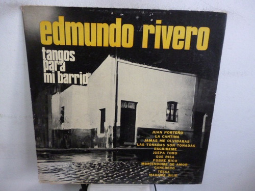 Edmundo Rivero Tangos Para Mi Barrio Vinilo Argentino