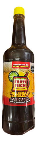 Jarabe Para Micheladas Frutimich 1 Lt sabores frutales Cubana