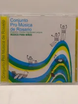 Comprar Conjunto Pro Música De Rosario Música Para Niños Cd Nuevo