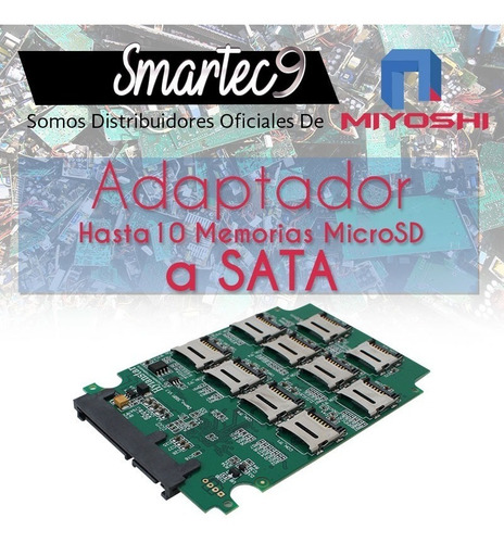 Imagen 3 de 10 de Placa Sata Raid Hasta 10 Memorias Microsd Crea Tu Disco Ssd