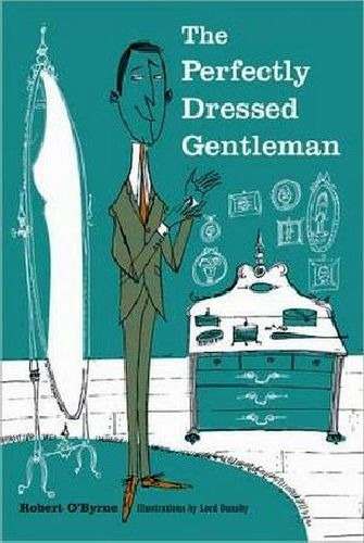 The Perfectly Dressed Gentleman