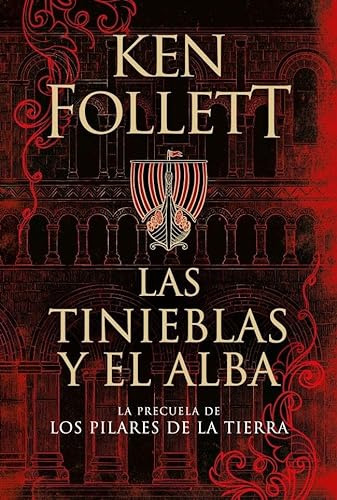 Libro Tinieblas Y El Alba Las De Follett Ken Grupo Prh