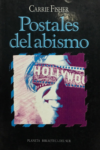 Postales Del Abismo, de Fisher, Carrie. Editorial Planeta en español