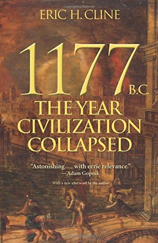 Book : 1177 B.c.: The Year Civilization Collapsed (turnin...