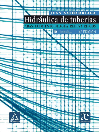 Hidráulica De Tuberías, De Saldarriaga, Juan. Editorial Alfaomega, Tapa Blanda En Español