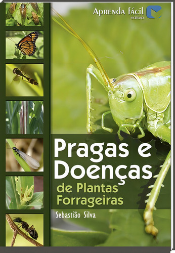 Pragas E Doenças De Plantas Forrageiras