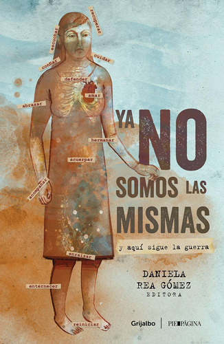 Libro Ya No Somos Las Mismas. Y Aquí Sigue La Guerra Nuevo