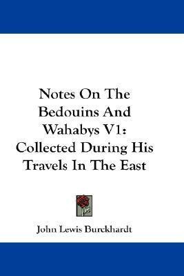 Libro Notes On The Bedouins And Wahabys V1 - John Lewis B...