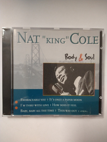 Nat King Cole Body & Soul Cd Nuevo Sellado