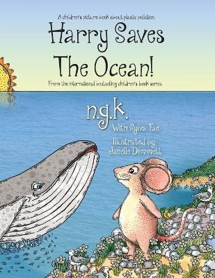 Libro Harry Saves The Ocean! : Teaching Children About Pl...