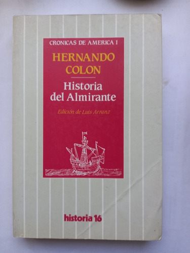 Historia Del Almirante - Hernando Colon