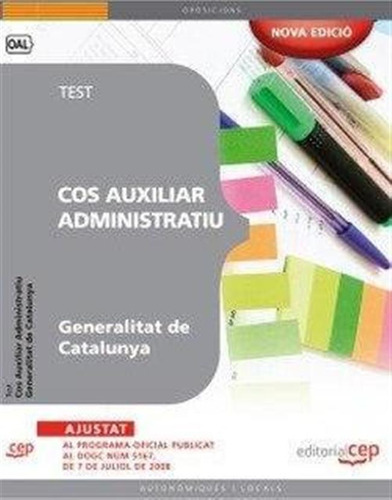 Cos Auxiliar Administratiu, Generalitat De Catalunya. Tes...