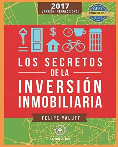 Libro: Los Secretos De La Inversión Inmobiliaria: El Camino 