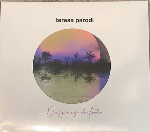 Cd Despues De Todo - Teresa Parodi