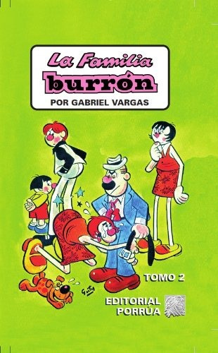 La Familia Burrón Tomo 2 - Gabriel Vargas - Libro Original