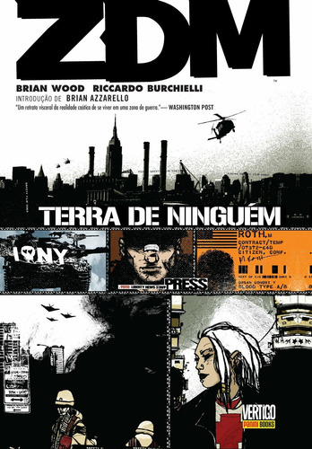 ZDM: TERRA DE NINGUÉM VOL. 01, de Wood, Brian. Editora Panini Brasil LTDA, capa dura em português, 2019