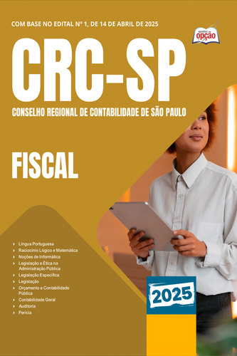 Apostila Crc Sp 2025 - Fiscal Do Conselho Regional De Contabilidade Do Estado De São Paulo - Editora Opção