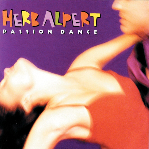 Herb Alpert Passion Dance Lani Hall Johnny Rivera Cd Pvl