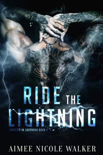 Libro: Ride The Lightning: (sinister In Savannah Book1)