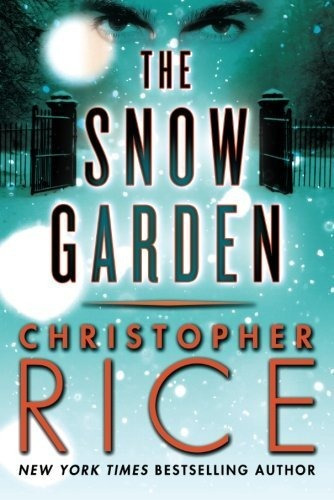 Book : The Snow Garden - Rice, Christopher