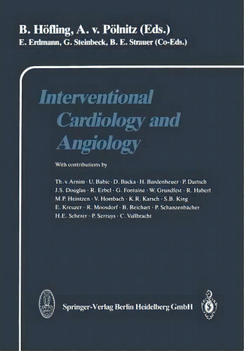 Interventional Cardiology And Angiology, De Erland Erdmann. Editorial Steinkopff Darmstadt, Tapa Blanda En Inglés