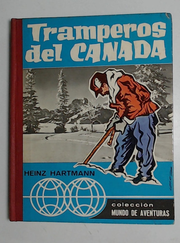 Tarmperos Del Canada - Hartmann, Heinz