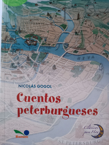 Literatura Cuentos Peterburgueses -nicolas Gogol Libro Nuevo