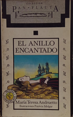 El Anillo Encantado María Teresa Andruetto 