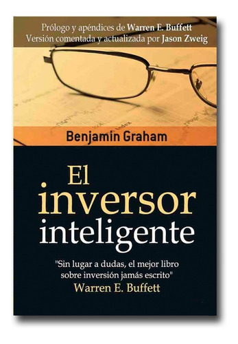 El Inversor Inteligente Benjamin Graham Libro Físico