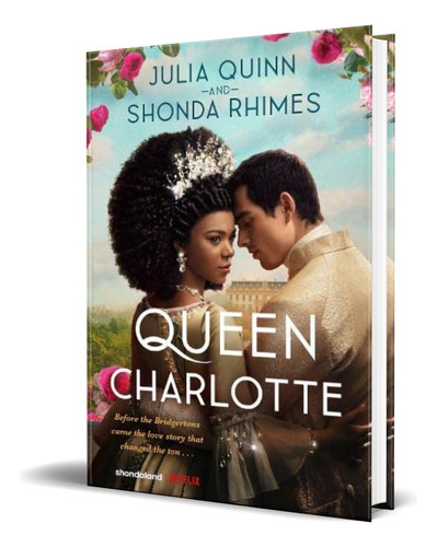 Queen Charlotte, De Julia Quinn. Editorial Piatkus Books, Tapa Blanda En Español, 2023