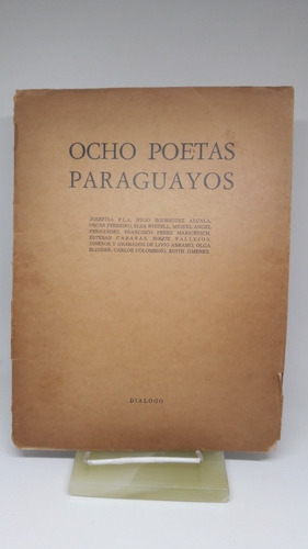 Ocho Poetas Paraguayos , Miguel Angel Fernández 1963 (Usado)