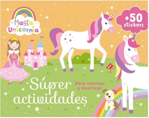 Libro De Super Actividades Magia Unicornia  +50 Stickers