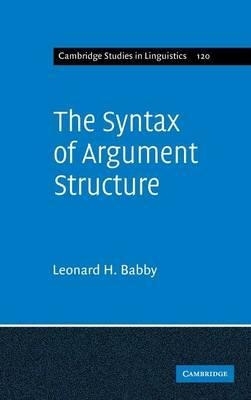 Cambridge Studies In Linguistics: The Syntax Of Argument ...
