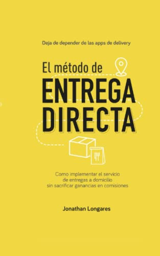 El Metodo De Entrega Directa: Deja De Depender De Las Plataf