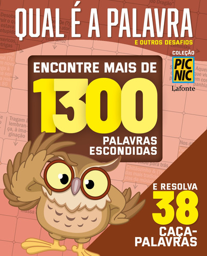 Coleção Pic Nic - Qual é a Palavra e outros Desafios, de () Lafonte. Editora Lafonte Ltda, capa mole em português, 2021