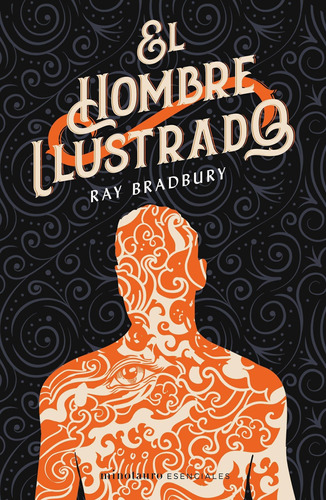 Hombre Ilustrado, El-ray Bradbury-minotauro